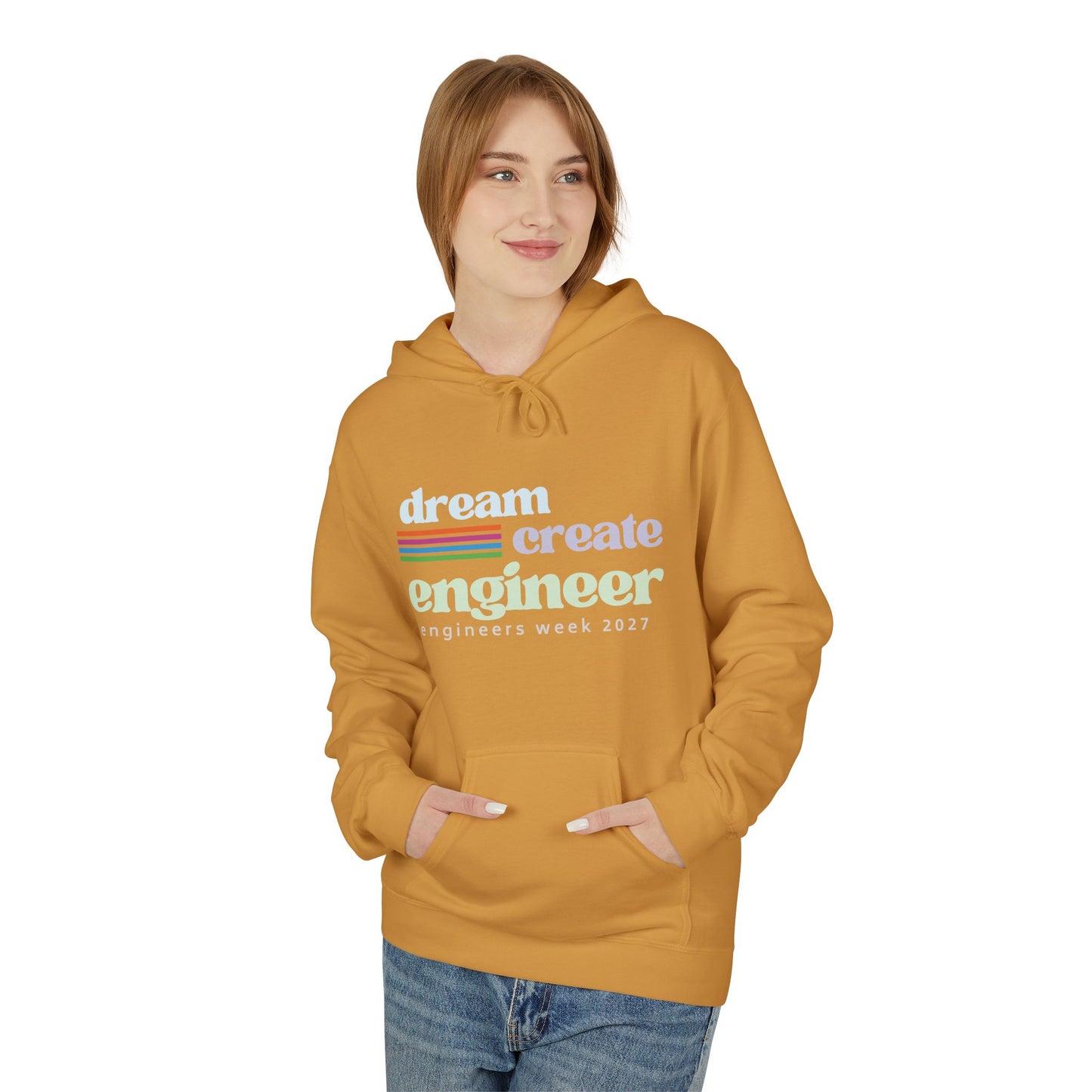 Engineers Week Hoodie "Dream Create Engineer"