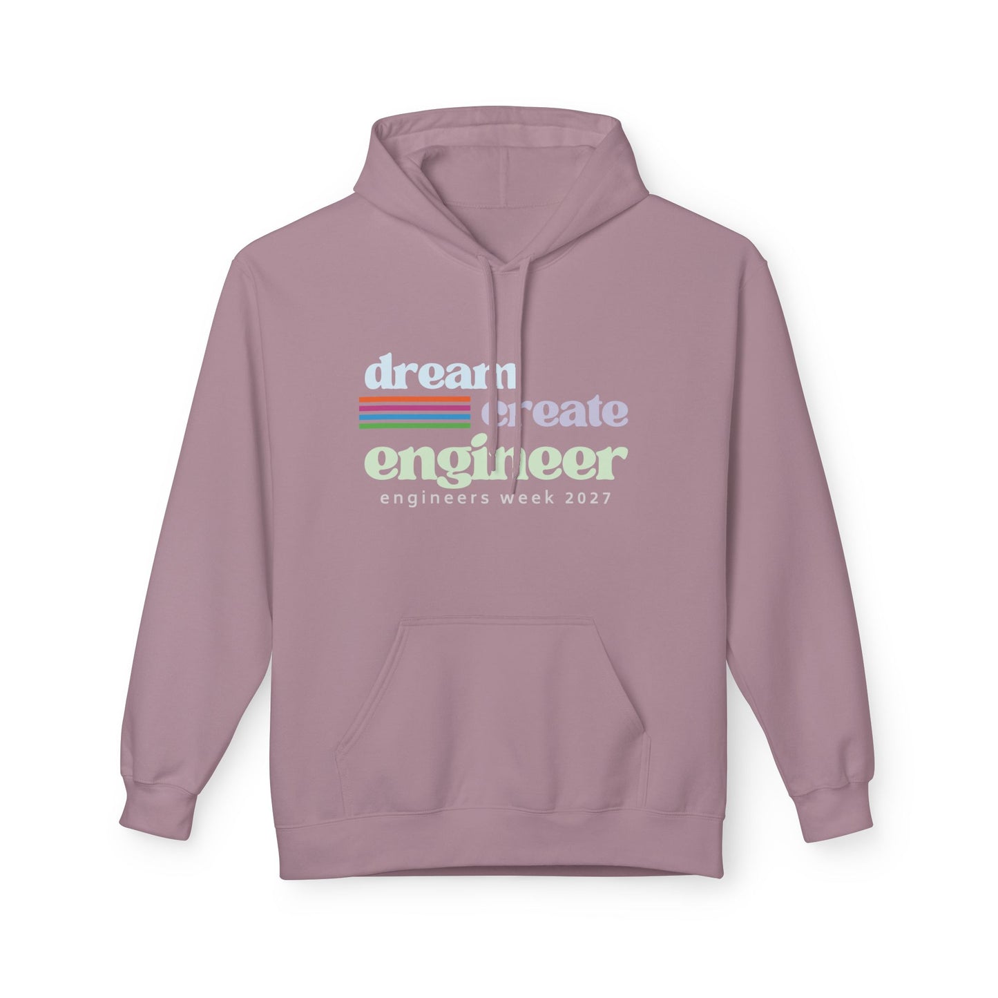 Engineers Week Hoodie "Dream Create Engineer"