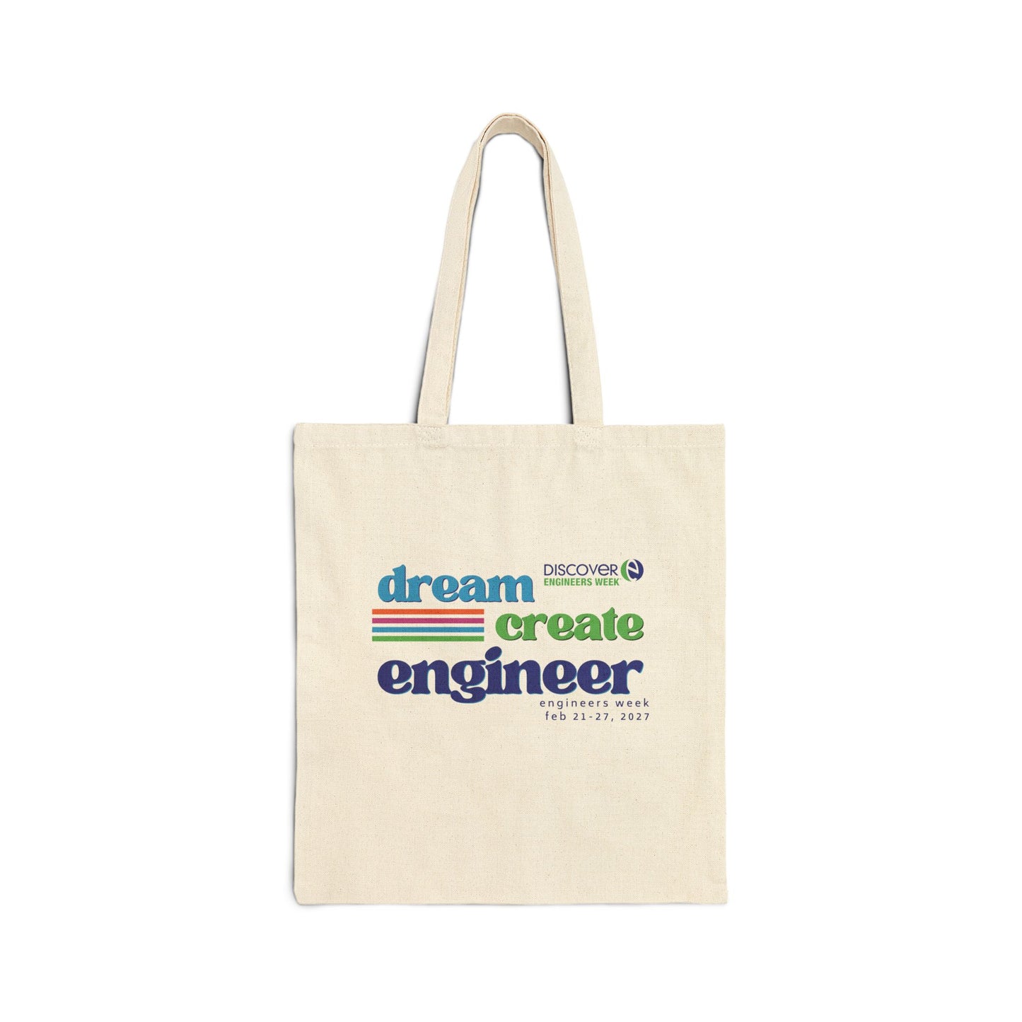 Engineers Week Dream Create Engineer Tote Bag