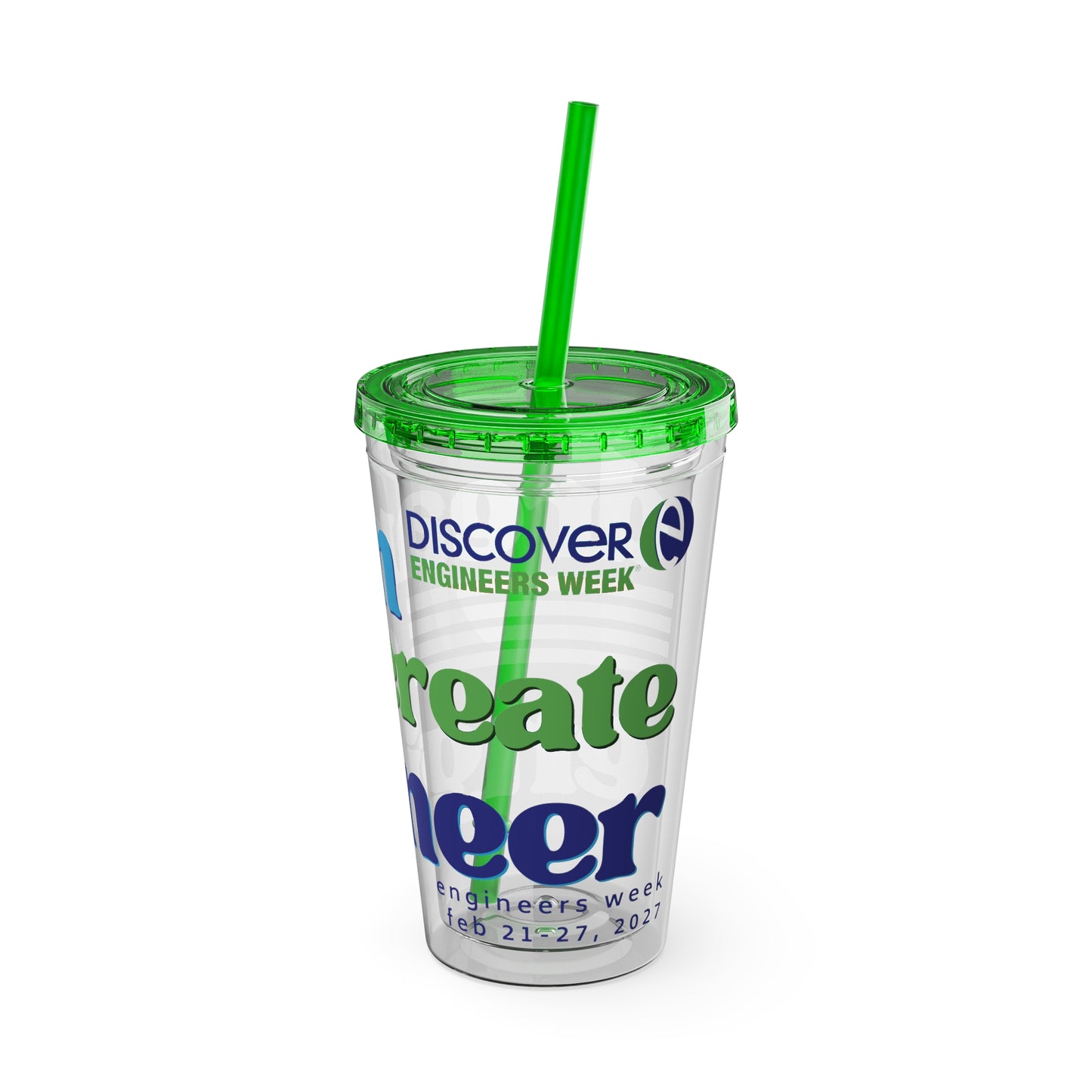Engineers Week 2027 "Dream Create Engineer" 16oz Tumbler with Straw