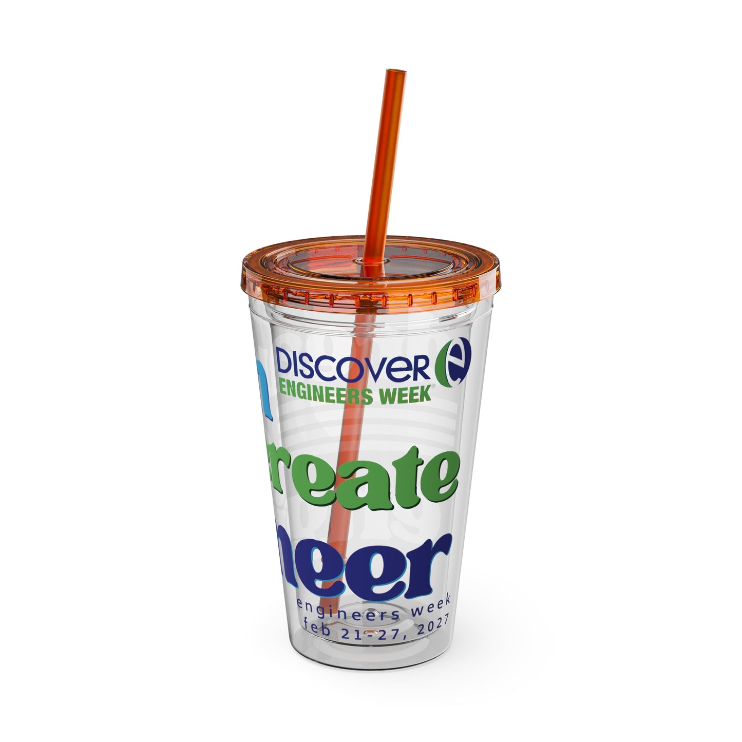 Engineers Week 2027 "Dream Create Engineer" 16oz Tumbler with Straw