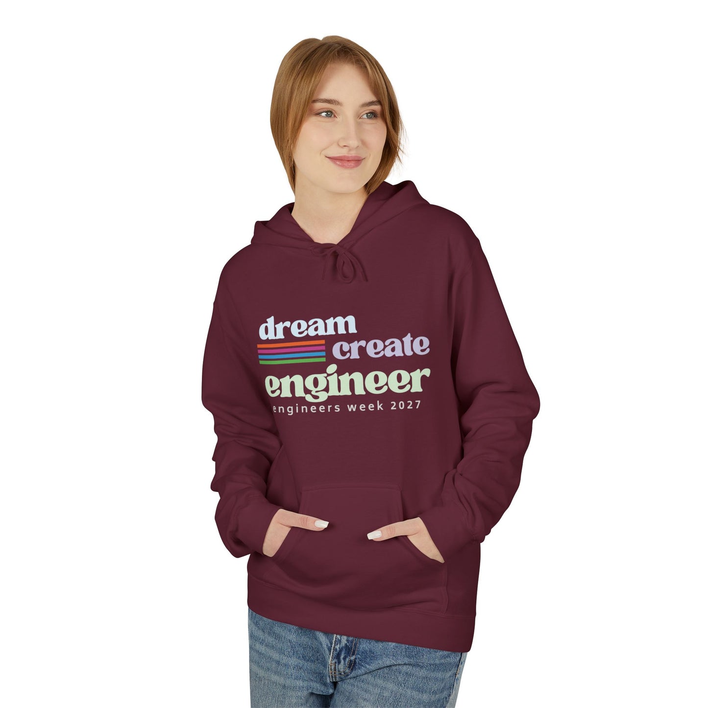 Engineers Week Hoodie "Dream Create Engineer"