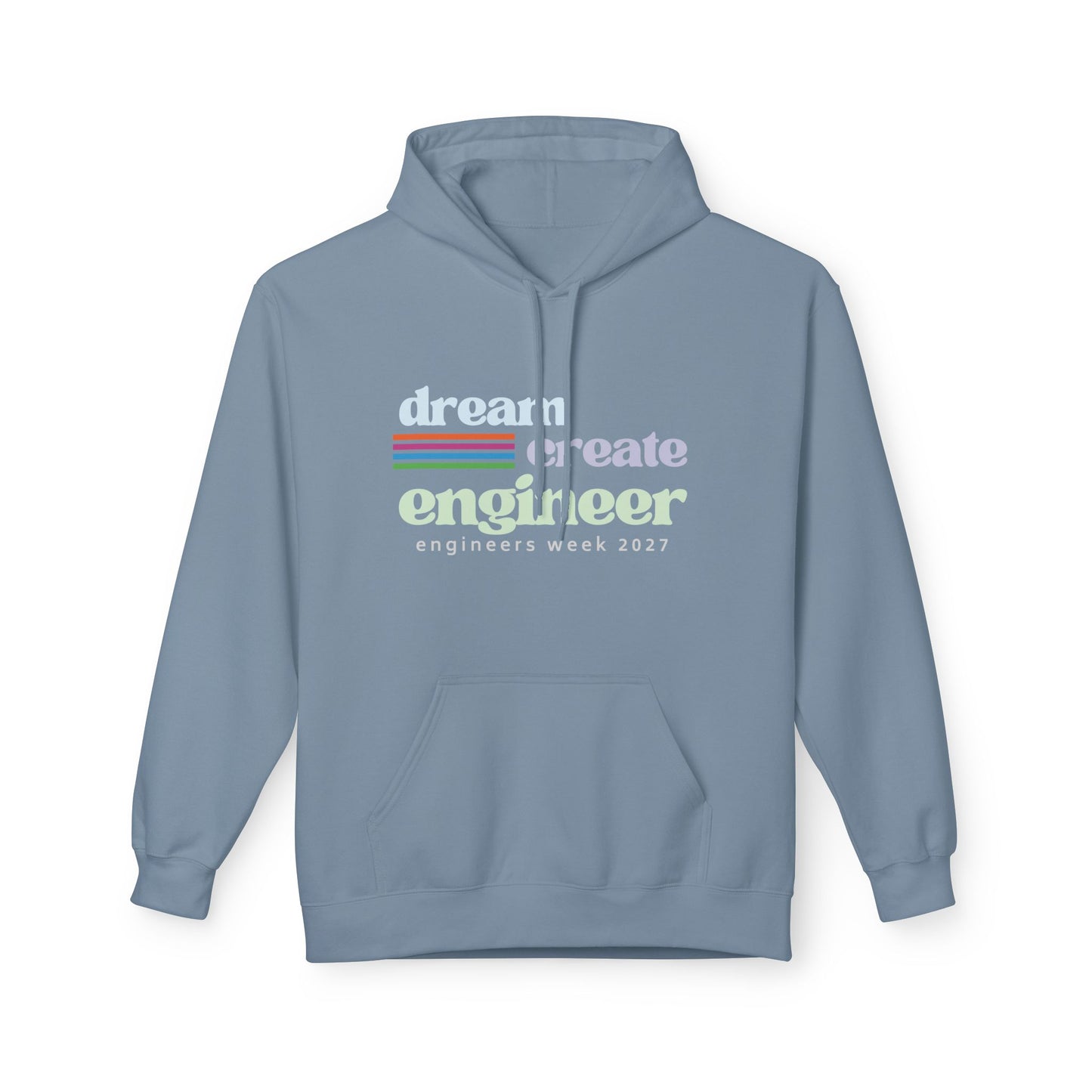 Engineers Week Hoodie "Dream Create Engineer"