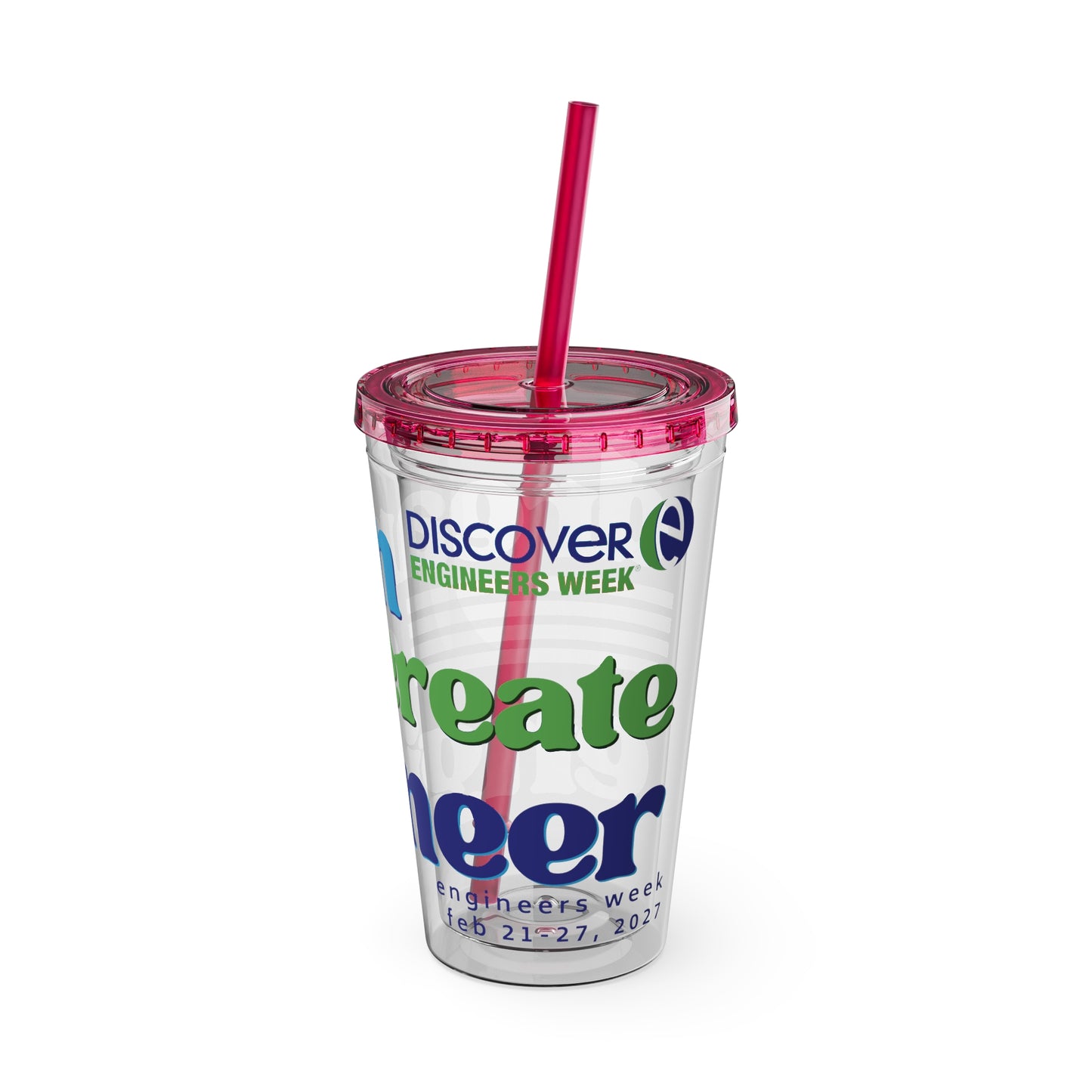 Engineers Week 2027 "Dream Create Engineer" 16oz Tumbler with Straw