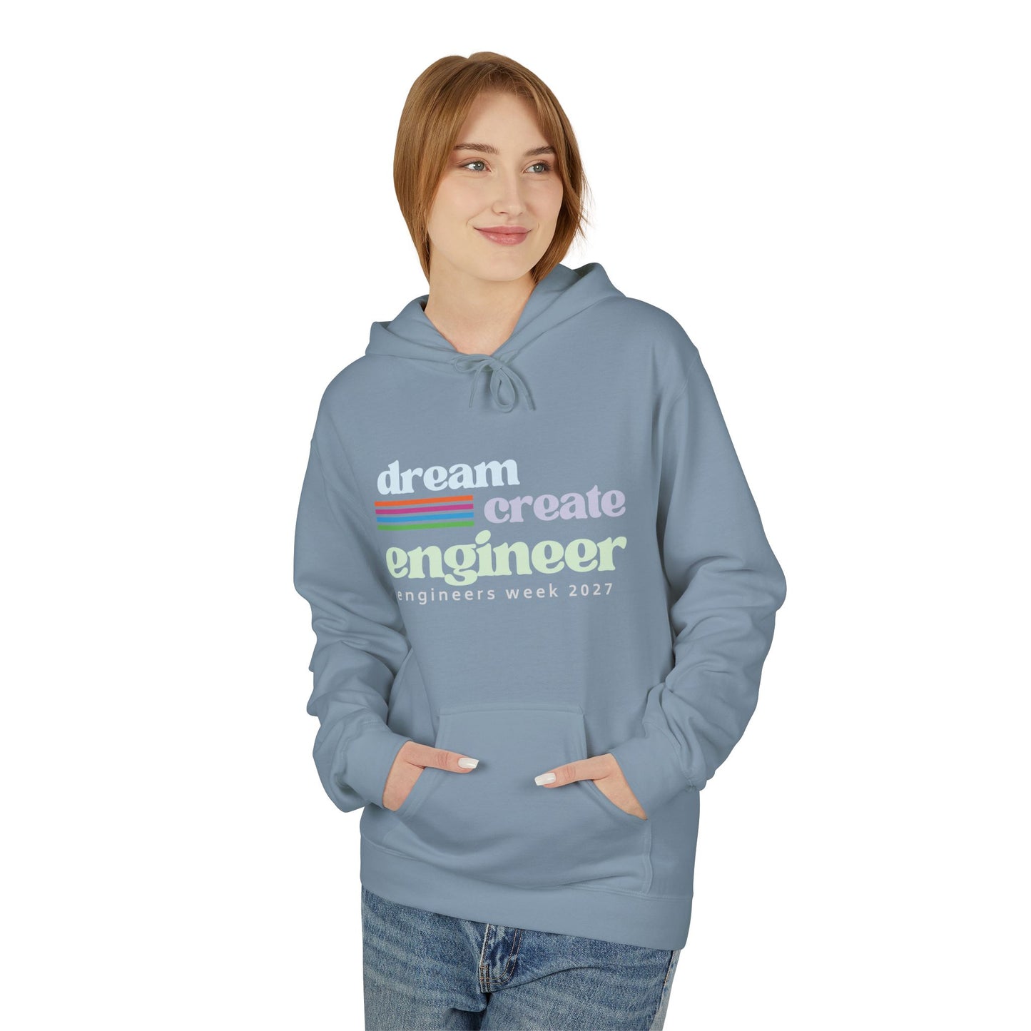 Engineers Week Hoodie "Dream Create Engineer"